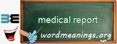 WordMeaning blackboard for medical report